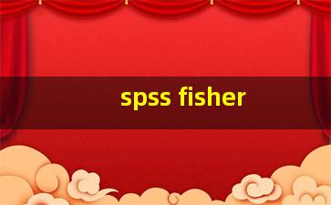 spss fisher